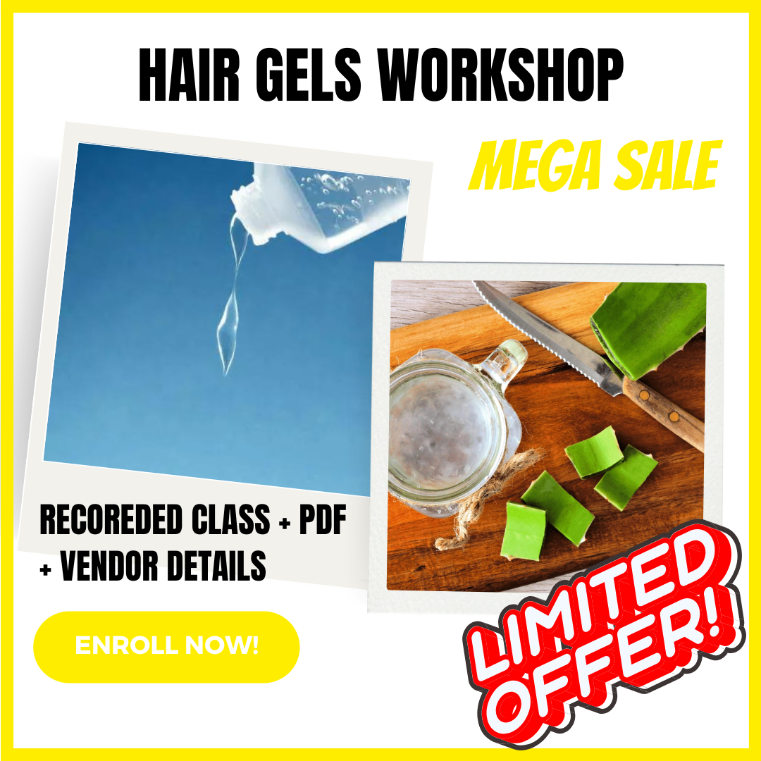 Hair Gels Workshop - Arali Workshops